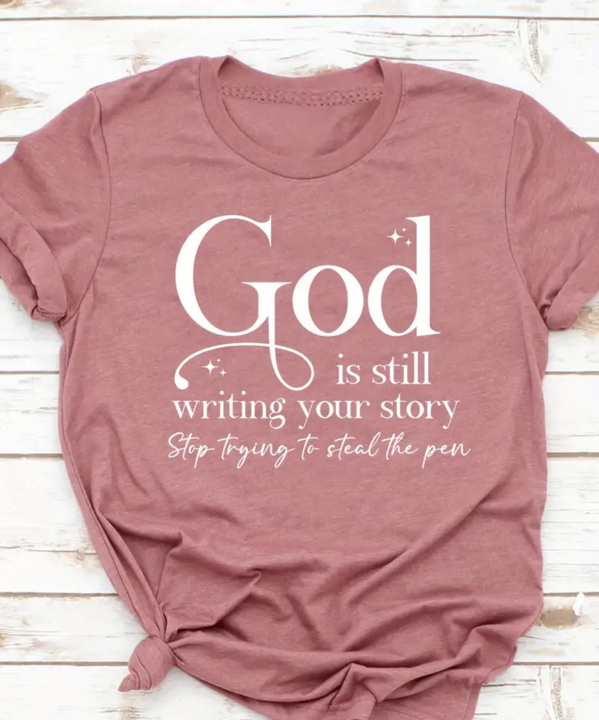 Casual God is writing your story Tee