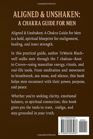 Aligned & Unshaken (A Chakra Guide for Men)
