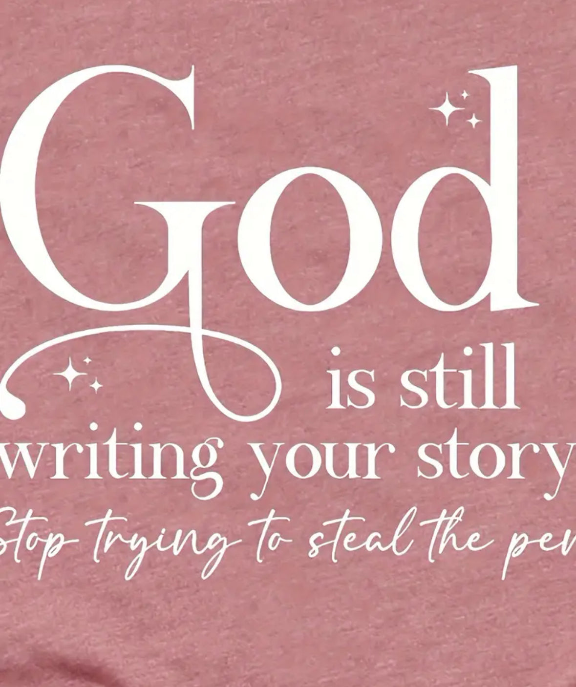 Casual God is writing your story Tee